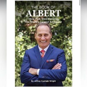 NWOT The Book of Albert: How Park West Became the World's Largest Art Dealer